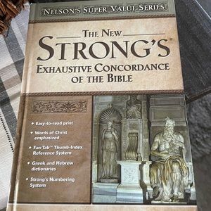 The new Strong’s Exhaustive Concordance of the Bible